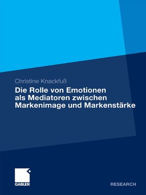 cover image of Die Rolle von Emotionen als Mediatoren zwischen Markenimage und Markenstärke